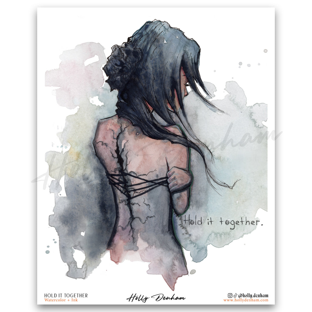 "Hold It Together" Print